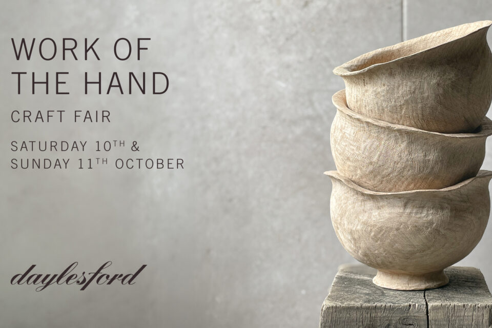 Work Of The Hand: Craft Fair at Daylesford